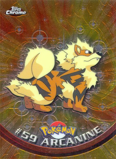 Arcanine - 59 - Topps - Chrome series 1 - front