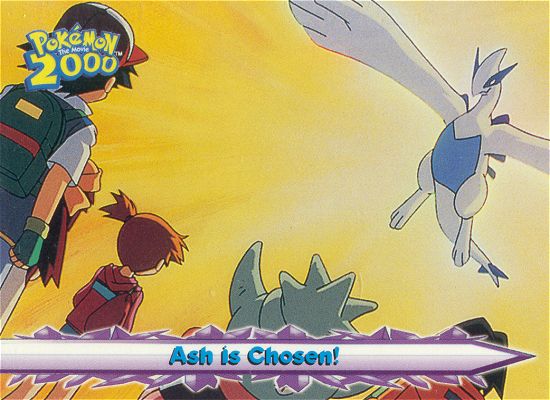 Ash Is Chosen! - 46 - Topps - Pokemon the Movie 2000 - front