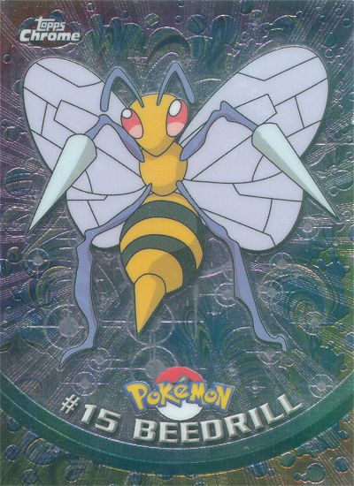 Beedrill - 15 - Topps - Chrome series 1 - front