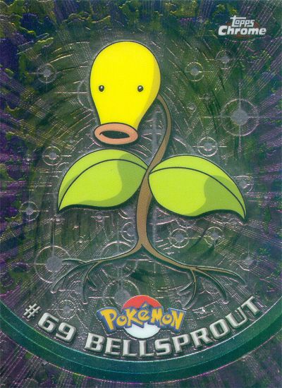 Bellsprout - 69 - Topps - Chrome series 1 - front