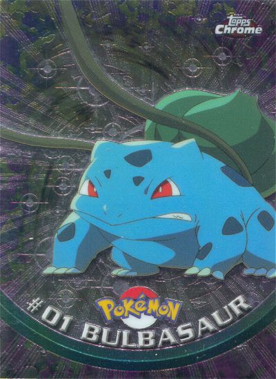 Bulbasaur - 01 - Topps - Chrome series 1 - front