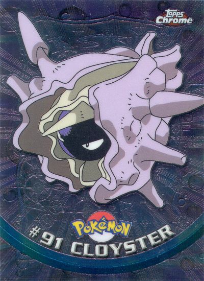 Cloyster - 91 - Topps - Chrome series 2 - front