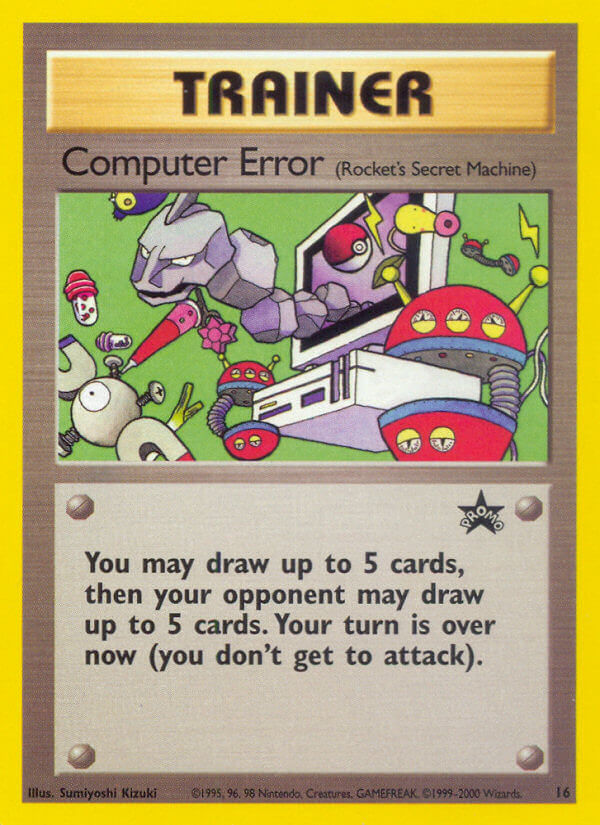 Computer Error - 16 - Wizards Black Star Promos