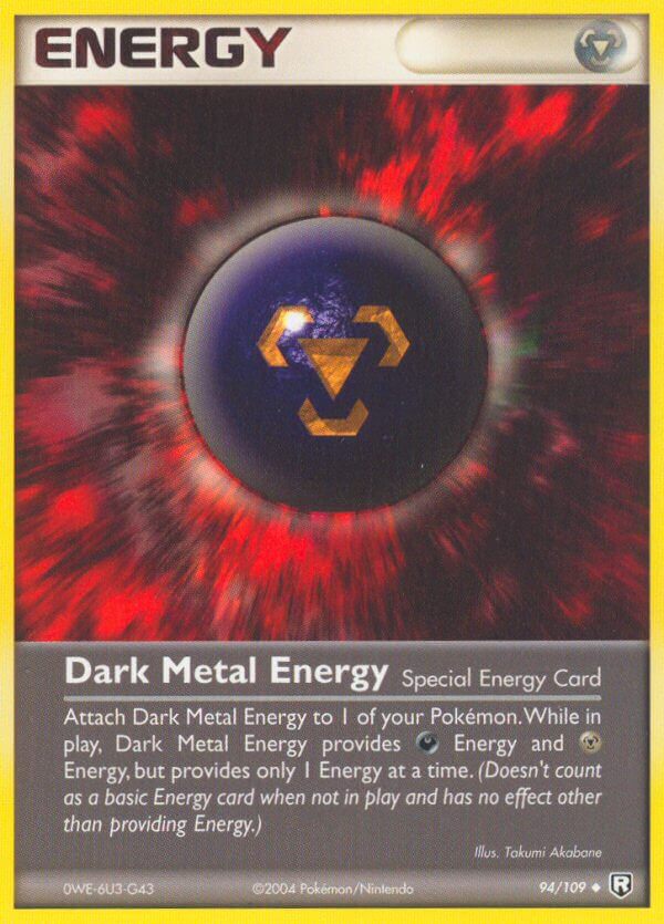Dark Metal Energy - 94 - Team Rocket Returns