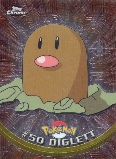 Diglett - 50 - Topps - Chrome series 1 - front