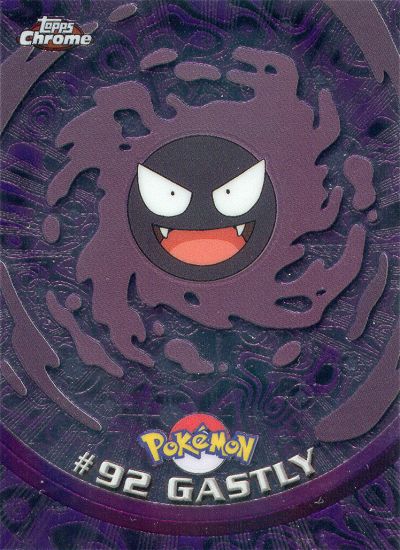Gastly - 92 - Topps - Chrome series 2 - front