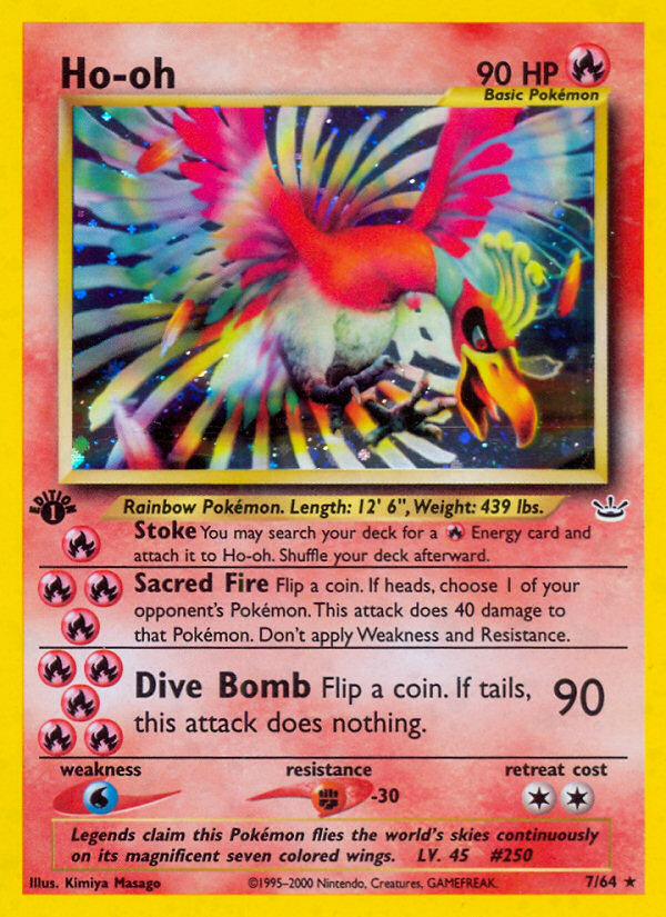 Check the actual price of your Ho-oh 7/64 Pokemon card