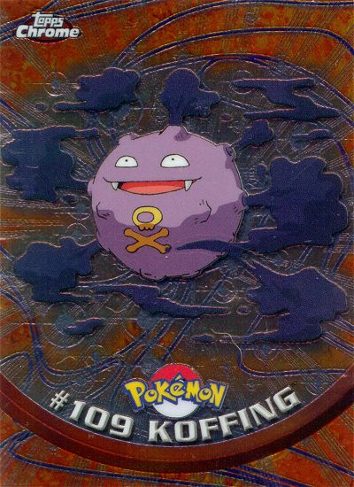 Koffing - 109 - Topps - Chrome series 2 - front