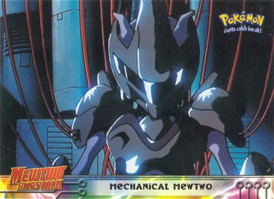 Mechanical Mewtwo - 6 - Topps - Pokemon the first movie - front