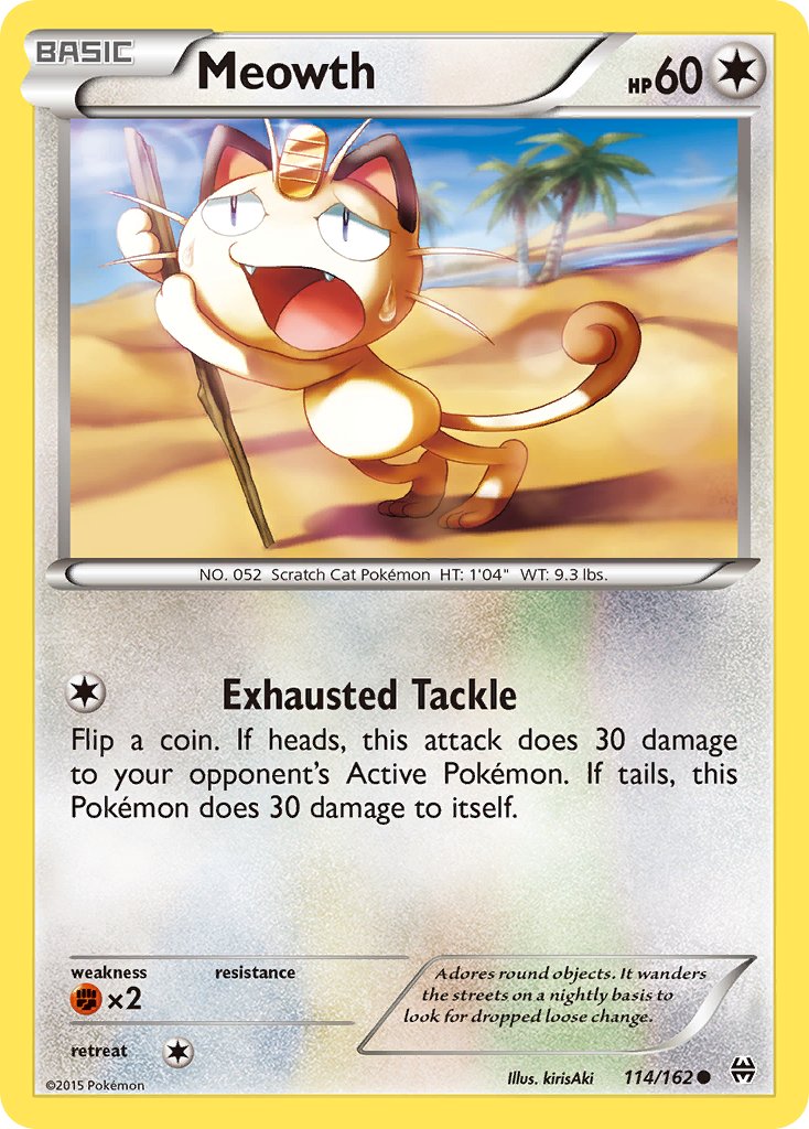 Meowth - 114 - BREAKthrough