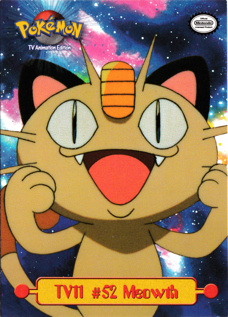 Meowth - TV11 - Topps - Series 1 - front