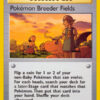 Pokémon Breeder Fields - Neo Revelation - Unlimited