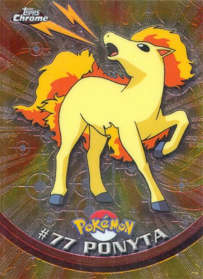 Ponyta - 77 - Topps - Chrome series 1 - front