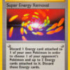 Super Energy Removal-108-Base Set 2