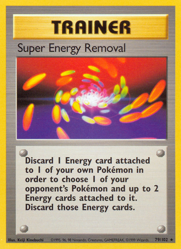 Super Energy Removal Base set Unlimited