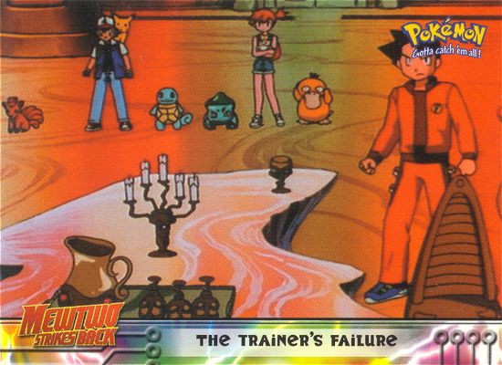 The Trainer's Failure - 22 - Topps - Pokemon the first movie - front