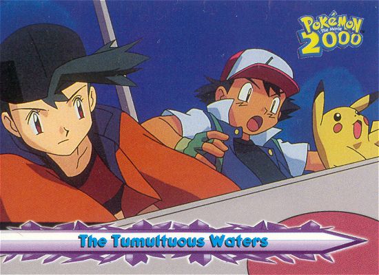 The Tumultuous Waters - 30 - Topps - Pokemon the Movie 2000 - front