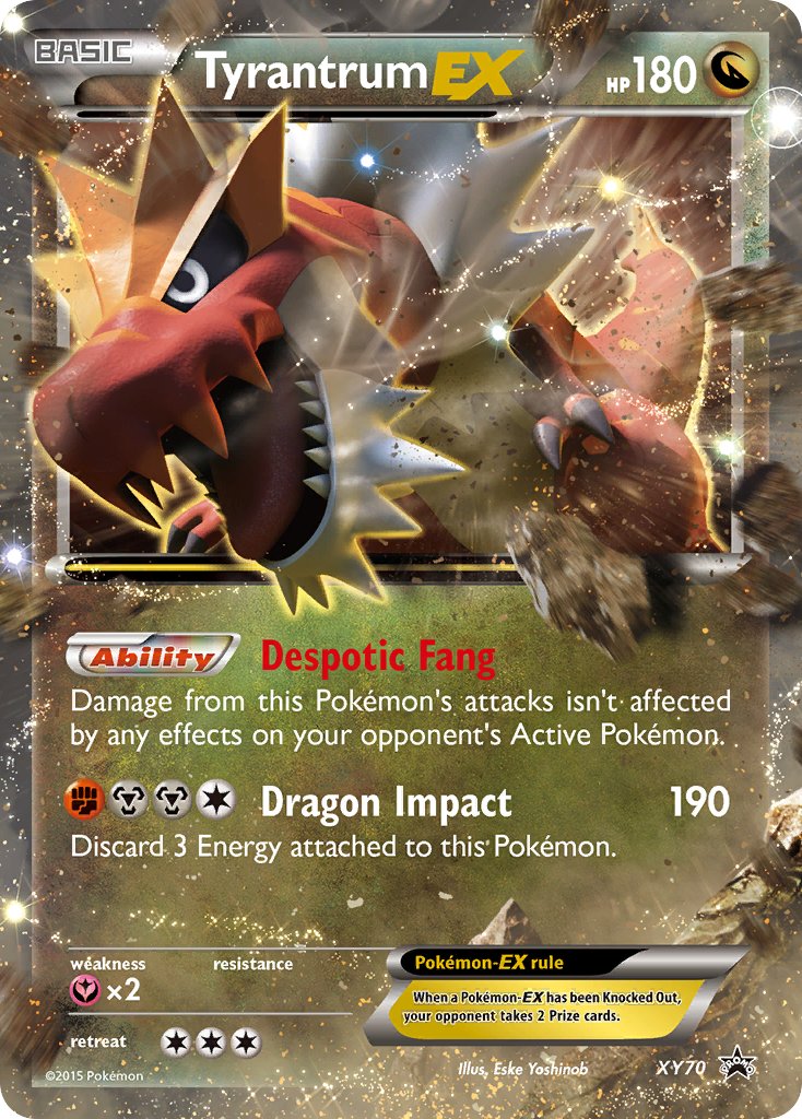 Tyrantrum-EX - XY70 - XY Promos