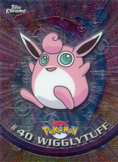 Wigglytuff - 40 - Topps - Chrome series 1 - front