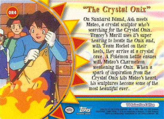 The Crystal Onix - OR4 - Topps - Series 3 - back